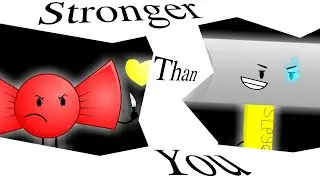 Object Fight-Out: Stronger Than You.