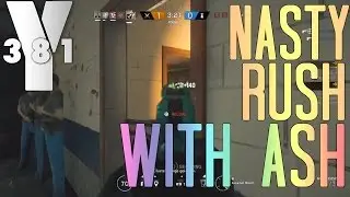 Nasty RUSH w/ Ash - Rainbow Six Seige Ranked Highlights