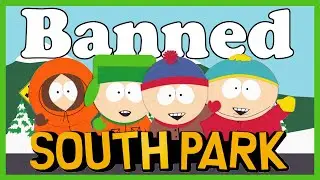 Banned Episodes of South Park They Don't Want You To See...