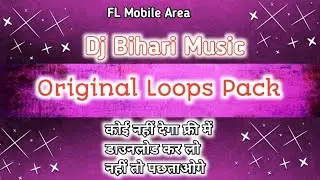 dj bihari music original loops pack || Dj Bihari Music Original Loops Pack 2024