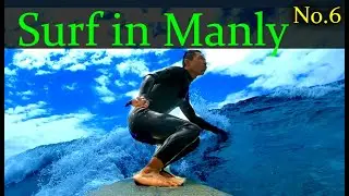 Surf in Manly No.6 - Back to the ocean [17/11/2021]