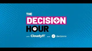 Decision Hour 20/04/23