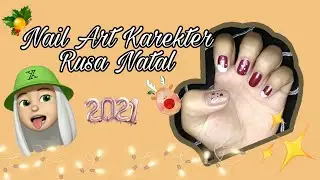 NAIL ART KARAKTER SIMPLE || NAIL ART SIMPLE MOMENT NATAL