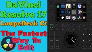 Control DaVinci Resolve with the LoupeDeck Ct (EDIT Videos Faster)