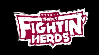 Them's Fightin' Herds: A Teaser for Things to Come