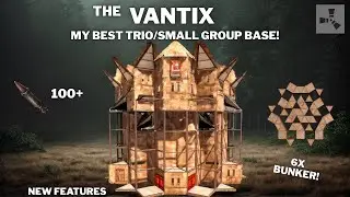 THE VANTIX•TRIO/SMALL GROUP BASE•6 BUNKERS•OPENCORE•SEA WALL•ONLINE & OFFLINE •CHEAP•RUSTBASE 2026