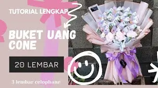 Tutorial lengkap buket uang cone 20 lembar