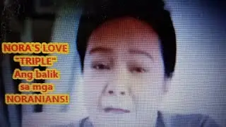 MAHAL MO BA SI NORA AUNOR?TRIPLENG PAGMAMAHAL ANG IBINABALIK NYA SA ATING MGA TRUE BLOODED NORANIANS
