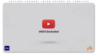 YouTube Channel Intro Opener - After Effects Template | Free Download | Pik Templates