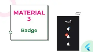 6. Flutter Material 3 - Badge