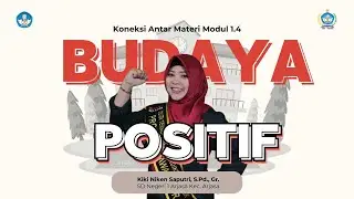 Koneksi Antar Materi Modul 1.4