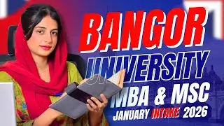 Bangor University Postgraduate Programs| January 2026 Intake Guide