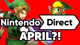 April Nintendo Direct Incoming?!