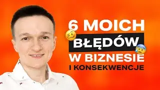 6 najgorszych błędów w Biznesie Online