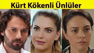 Famous People of Kurdish Origin 2021