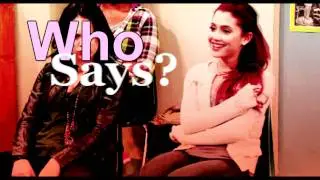 Ariana Grande-Who says.
