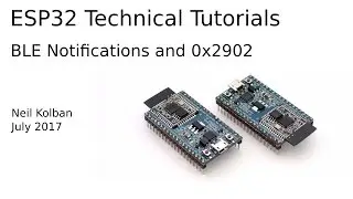 ESP32 Technical Tutorials: BLE Notifications