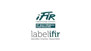 Quel est le rôle de l'IFIR et de son partenaire de formation ?