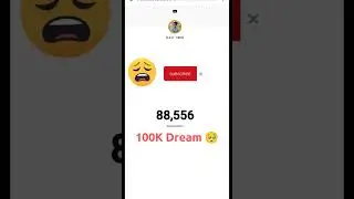 100K Dream 🥺 #shorts #viral #subscribers