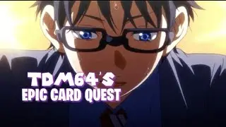 TDM64'S EPIC CARD QUEST "OFFICIAL MOVIE TRAILER"