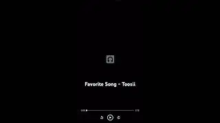 Favorite Song - Tosii 