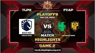 MPL PH S13 PLAYOFFS - TLPH VS FCAP GAME 2 HIGHLIGHTS