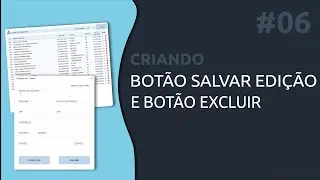 #6 Criando Cadastro de Clientes - Criando botão salvar edição e excluir em excel VBA