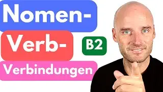Nomen Verb Verbindungen | Deutsch lernen B2