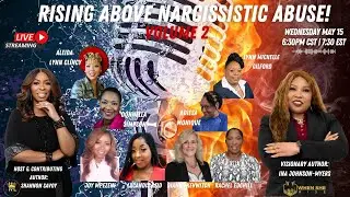 How We Broke The Chains Of Narcissistic Abuse! Rising Above Abuse! 