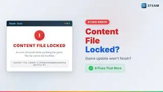 Steam Content File Locked Error? 10 Fixes to Unblock Game Updates (Windows)