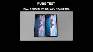 Pixel 9 PRO XL vs GALAXY S24 ULTRA PUBG TEST!!