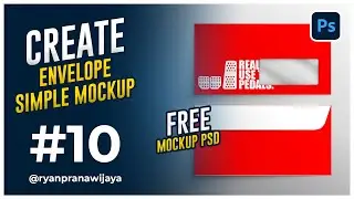 CREATE ENVELOPE MOCKUP + FREE PSD | ADOBE PHOTOSHOP