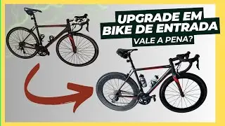 UPGRADE EM BIKE DE ENTRADA - VALE A PENA?