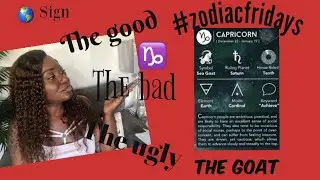 All about Capricorn/Earth Sign: The Good,The Bad & The Ugly: 
