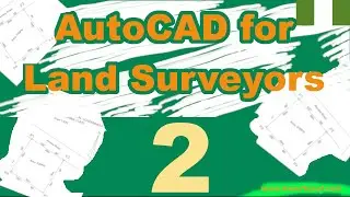 AutoCAD for Land Surveyors 002 -  Plotting survey plan using Distance/Bearing and UTM Coordinates