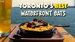 Waterfront Toronto's Best Cheap Eats, Patios & Dining Guide