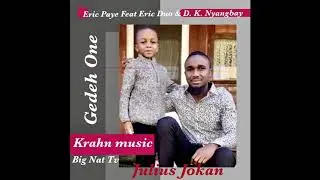 ERIC PAYE FEAT ERIC DUO & D.K. NYANGBAY - JULIUS JOKAN