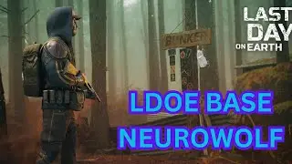 Raid Base NEUROWOLF - LDOE - Last Day On Earth