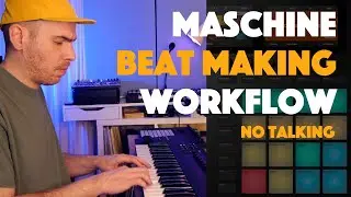 Maschine MK3 Beat From Scratch (Beat Making Workflow) [Soulful G Funk]