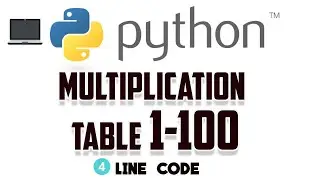 Multiplication table in python | python for beginners