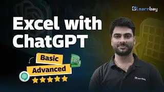 Increase your Excel Skills with ChatGPT 10x Productivity | From Zero to Hero with ChatGPT | Learnbay