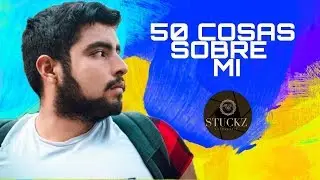 50 cosas sobre mi