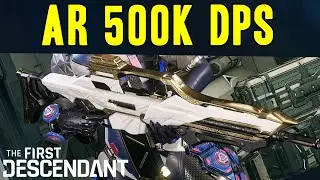 THE FIRST DESCENDANT ► JE CONSEILLE CETTE AR +500K DPS !