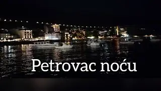 Petrovac noću