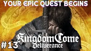 Kingdom Come - Deliverance HD - Full Gameplay Walkthrough - Part 13