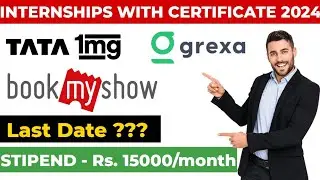 Internships for College Students | internships 2024 with CertificateS | TATA | GREXA AI | BookMyShow