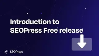 Introduction to SEOPress, free release, WordPress SEO plugin