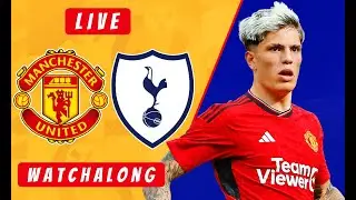 🔴 MANCHESTER UNITED vs TOTTENHAM - LIVE Stream & Watch Along | Football with Denveloper