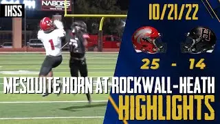 Mesquite Horn at Rockwall-Heath - 2022 Week 9 Football Highlights