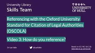 Referencing with OSCOLA 3: How do you reference?